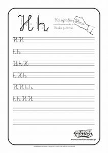 Kaligrafia dla dzieci - Ćwiczenia kaligraficzne / Litera H. Nauka pisania litery H