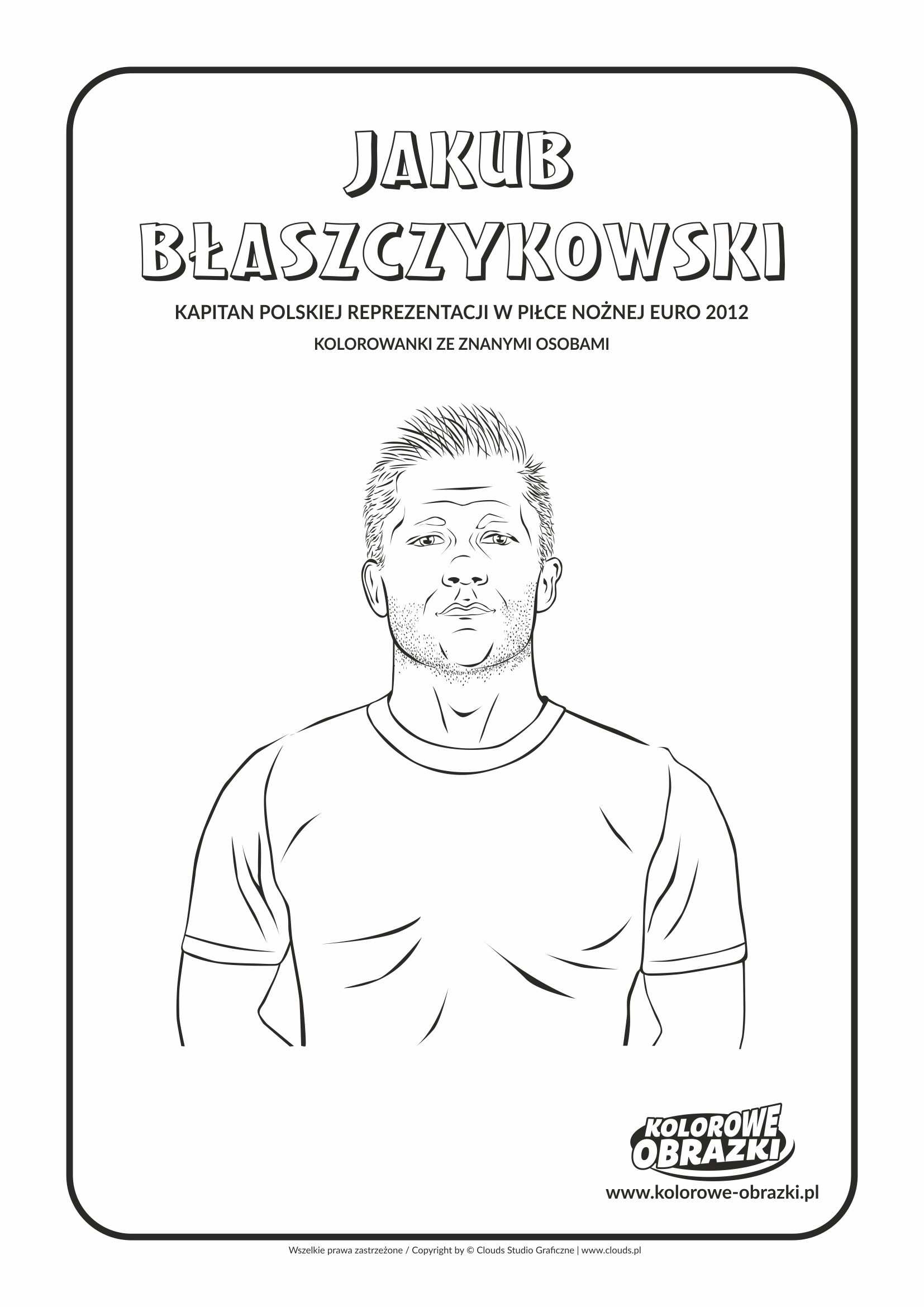 Kolorowanki dla dzieci - Znane osoby / Jakub Błaszczykowski. Kolorowanka z Jakubem Błaszczykowskim