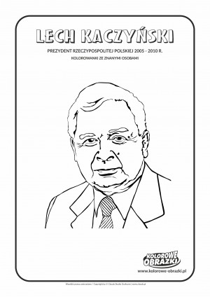 Kolorowanki dla dzieci - Znane osoby / Lech Kaczyński. Kolorowanka z Lechem Kaczyńskim