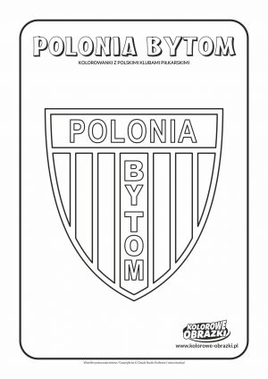 Kolorowanki dla dzieci - Polskie kluby piłkarskie / Polonia Bytom. Kolorowanka z polskimi klubami piłkarskimi