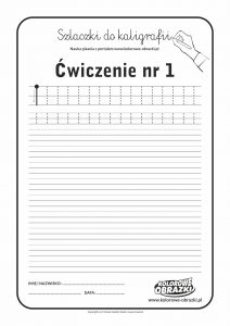 Kaligrafia dla dzieci - Ćwiczenia kaligraficzne / Szlaczki / Ćwiczenie nr 1
