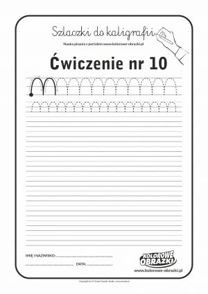 Kaligrafia dla dzieci - Ćwiczenia kaligraficzne / Szlaczki / Ćwiczenie nr 10