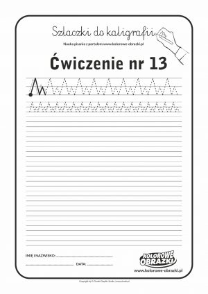 Kaligrafia dla dzieci - Ćwiczenia kaligraficzne / Szlaczki / Ćwiczenie nr 13