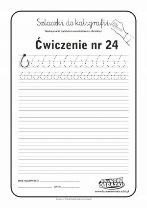 Kaligrafia dla dzieci - Ćwiczenia kaligraficzne / Szlaczki / Ćwiczenie nr 24