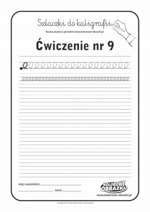 Kaligrafia dla dzieci - Ćwiczenia kaligraficzne / Szlaczki / Ćwiczenie nr 9